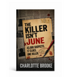 The Killer Isn't June